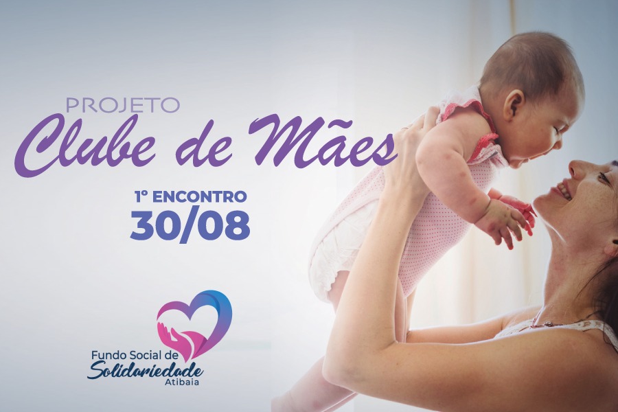 Prefeitura lança projeto “Clube de Mães”
